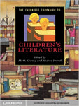 The Cambridge Companion to Children's Literature (Cambridge Companions to Literature)